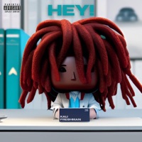 Hey! - Single - Kali Freshman