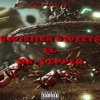 Swisher Sweets & Dr Pepper - East Atlanta ANT