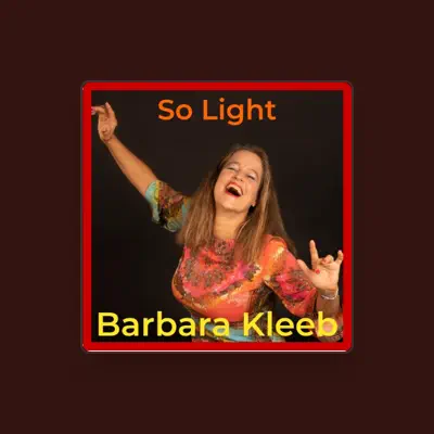 Listen to Barbara Kleeb, watch music videos, read bio, see tour dates & more!