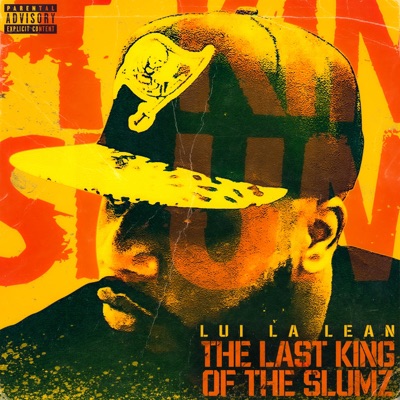 The Last King Of The Slumz