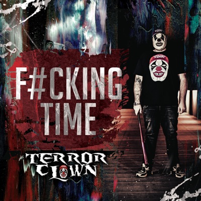 F#cking Time - Single