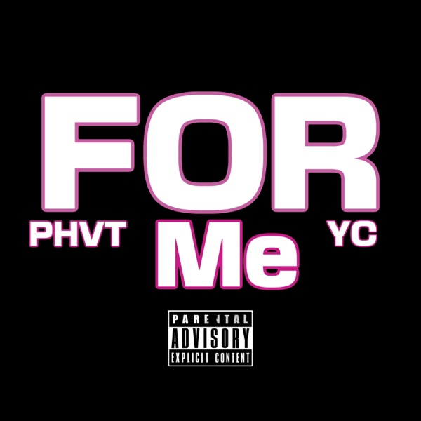 For Me (feat. Young Clean)