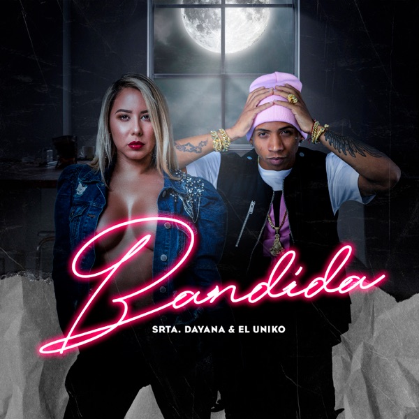 Bandida (feat. El Uniko)