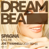Call Me (Joe T Vannelli 2024 Remix) - EP