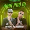 Olha pro Dj (feat. É O CAVERINHA) - Mc Yeye lyrics
