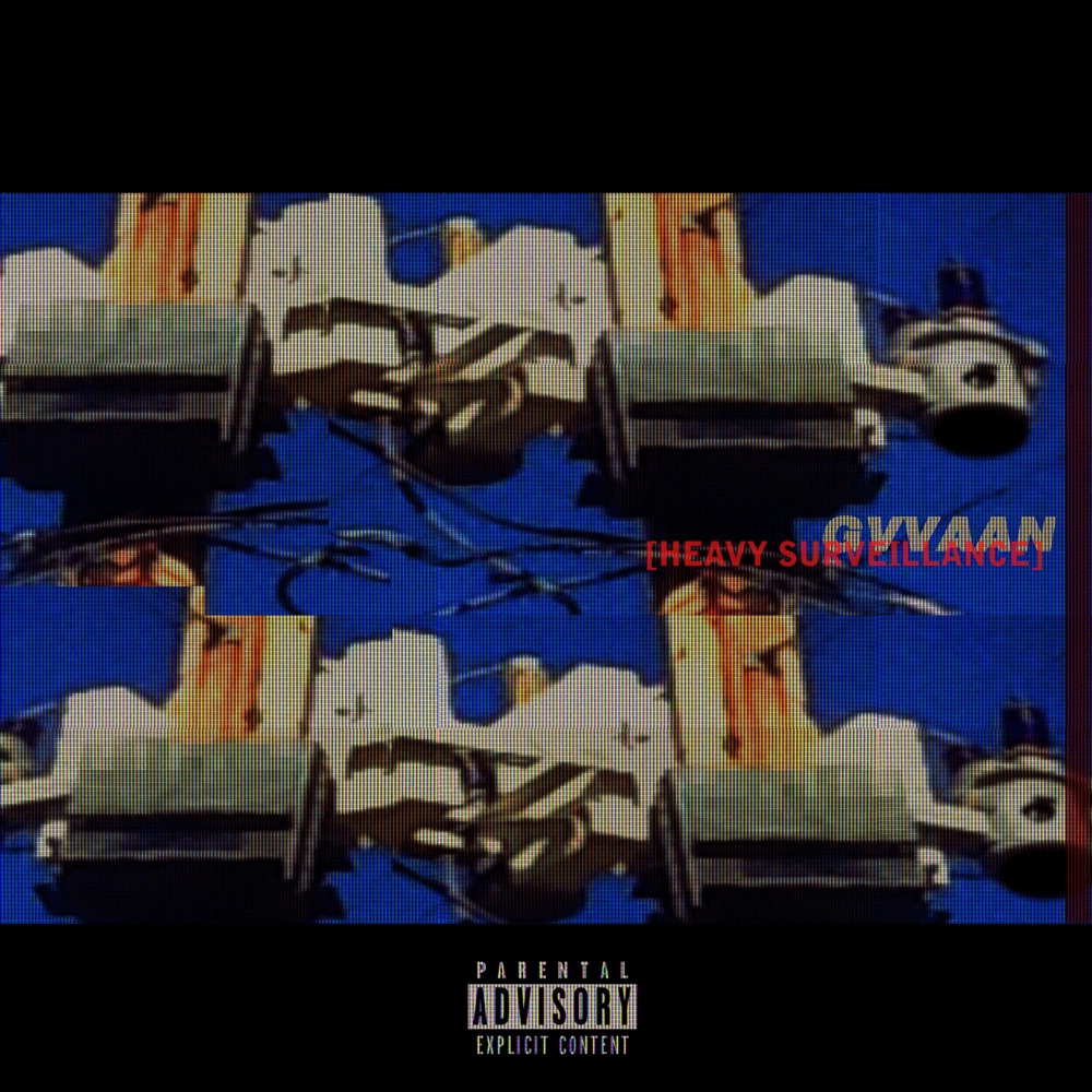 Обложка альбома «Heavy Surveillance - Single» — Gvvaan