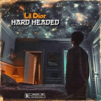 Hard headed - Single - Lil Dior