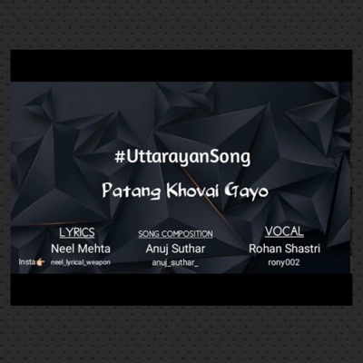 Patang Khovai Gayo (feat. Rohan Shastri) - Single