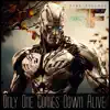 Only One Comes Down Alive