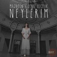 Neylerim (Serdar AYYILDIZ Remix) - Single - Den Ze & Majnoon