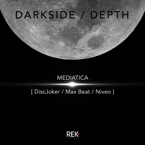 Mediatica - Darkside / Depth - Single
