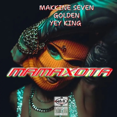 Mamaxota (feat. yey king)