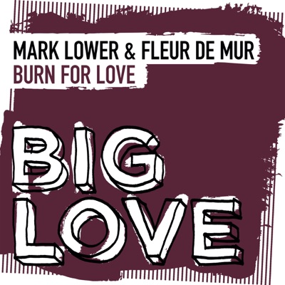 Burn for Love - Single