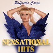 Raffaella Carrà: Sensational Hits artwork