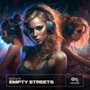 Empty Streets - Single