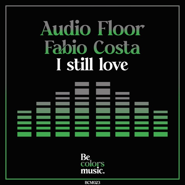 I Still Love - Single