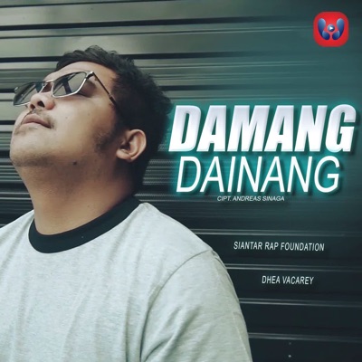 Damang Dainang (feat. Dhea Vacarey Saragih) - Single