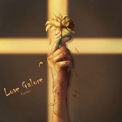 Love Galore - Single
