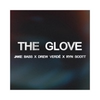 The Glove (feat. Drew Verdé & RYN SCOTT) - Single - Jake Bass