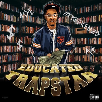Educated Trapstar - EP