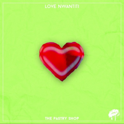 Love Nwantiti - Single