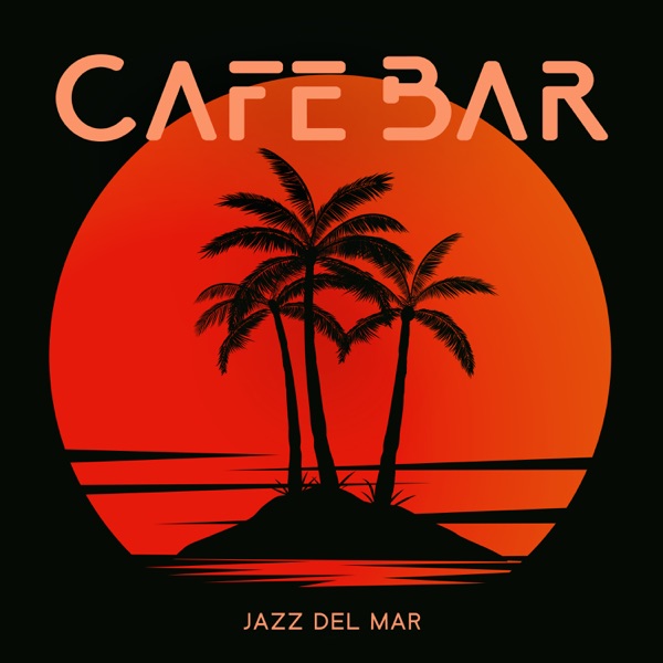Cafe Bar Jazz Del Mar