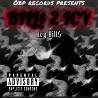 Bill$ 2 Icy - EP - Icy Bill$