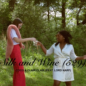 Silk and Wine (529) [feat. Lord Narf] - Single