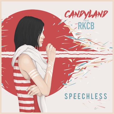 Speechless (feat. RKCB) - Single