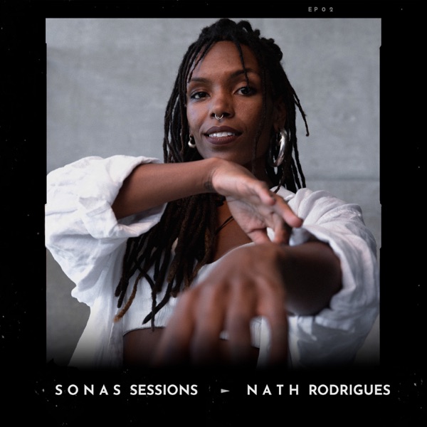 Nath Rodrigues (Sonas Sessions) - EP