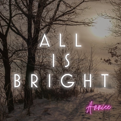 All Is Bright - Single