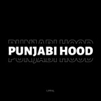 Punjabi Hood - Single