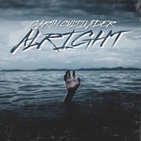 Alright - Single - Garth Cultivader