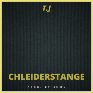 CHLEIDERSTANGE (feat. Shmu) - Single
