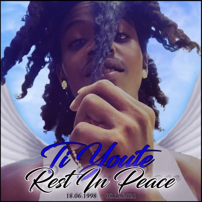 R.I.P Ti-Youte (feat. Dunzy, Kossdi, Kemm, Neuky & G-Deter) - Single