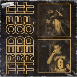 Tired of It Notions & Andy Christ