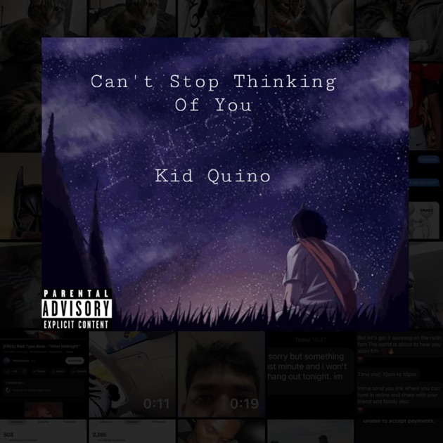 Can't Stop Thinking of You - Single - Album by Kid Quino - Apple Music