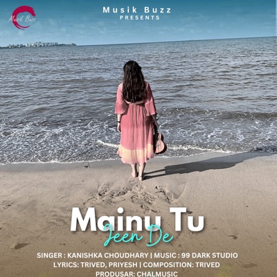 Menu Tu Jeene De - Single