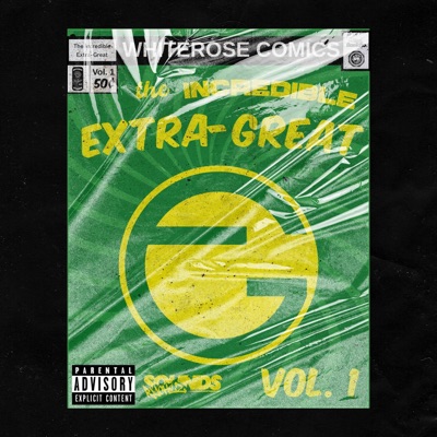 ExtraGreat Vol. 1: The Incredible