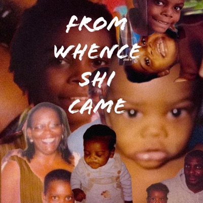 From Whence Shi Came - EP