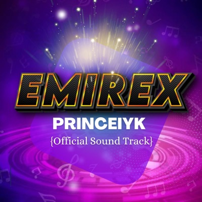 Princeiyk (feat. Emirex) - Single