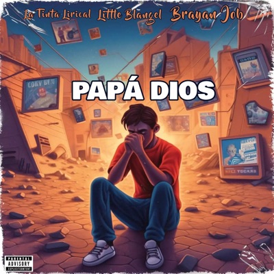 Papá Dios (feat. Brayan Job & Little Blangel) - Single
