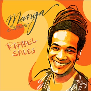 Manga Sessions Convida Raphael Sales (feat. Raphael Sales)