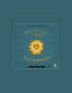 Pitch Meeting을(를) 듣고, 뮤직 비디오를 보고, 약력을 읽고, 투어 일정 등을 확인하세요!