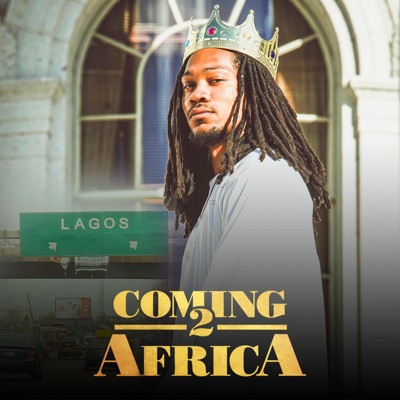 Coming 2 Africa - EP