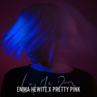 Lay Me Down - Single - Emma Hewitt & Pretty Pink