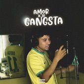 Amor a Lo Gangsta artwork