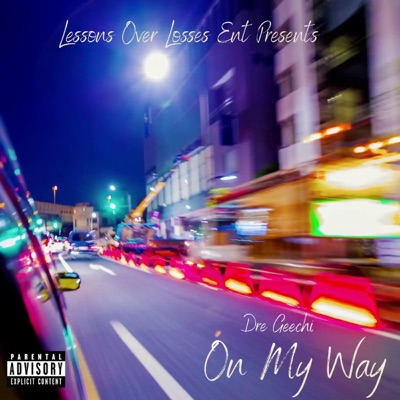 On My Way - Single