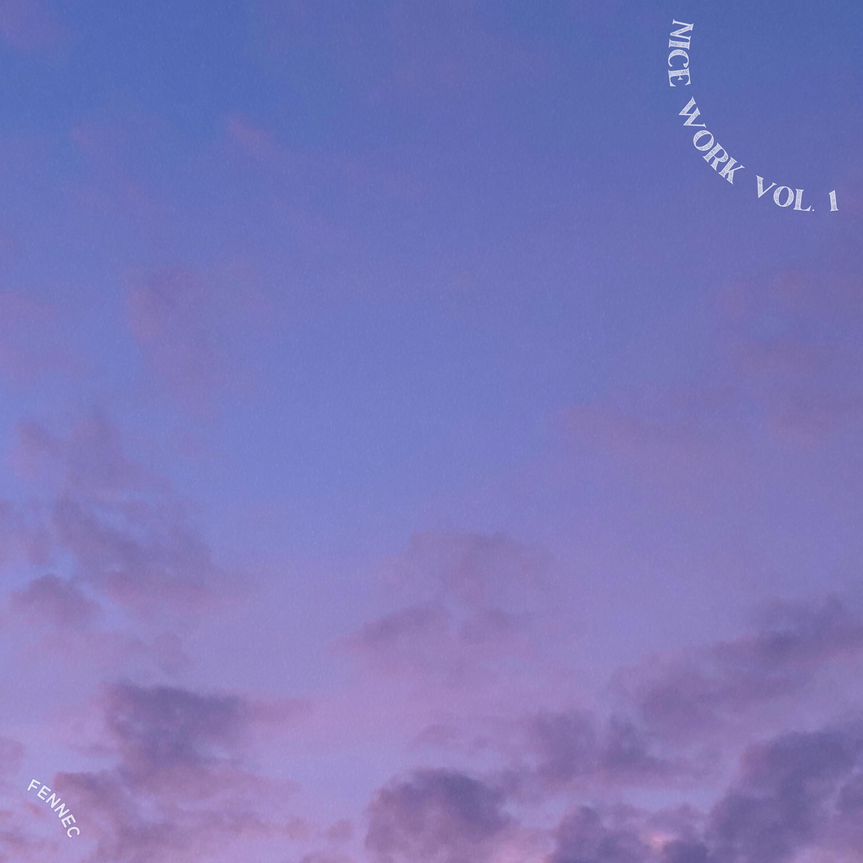 Nice Work, Vol. 1 - EP