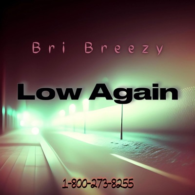 Low Again - Single